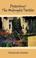 Detecting! The Midnight Tattler 1410773256 Book Cover