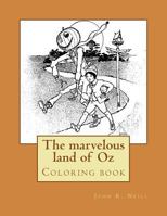 The Marvelous Land of Oz 1546464999 Book Cover