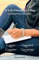 A Life-Changing 7 Day Interactive Journal Guide 035908964X Book Cover