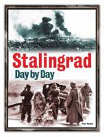 Stalingrad Day by Day 0785828923 Book Cover