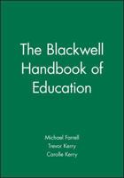 The Blackwell Handbook of Education 0631192816 Book Cover