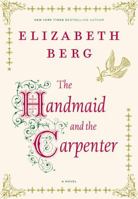 The Handmaid and the Carpenter 0345505913 Book Cover