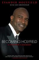 Becoming Holyfield: A Fighter's Journey 1416534865 Book Cover