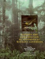 Ecology and Conservation of Neotropical Migrant Landbirds 1560981407 Book Cover