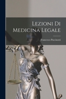 Lezioni Di Medicina Legale 1016632592 Book Cover