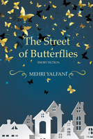 The Street of Butterflies 1771334258 Book Cover
