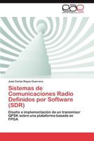 Sistemas de Comunicaciones Radio Definidos Por Software 3848477076 Book Cover