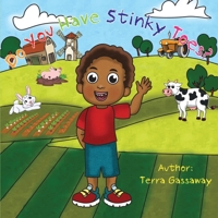Do you have Stinky Toes ? 1087993202 Book Cover