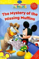 Mystery of the Missing Muffins (Mickey Mouse Clubhouse, Early Reader Level 1) 1423107411 Book Cover