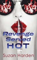 Revenge Served Hot: A Crime Anthology 164918011X Book Cover