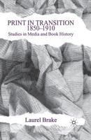 Print in Transition: Studies in Media and Book History 1349415138 Book Cover