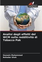 Analisi degli effetti del WCM sulla redditività di Tobacco Pak (Italian Edition) 6209615910 Book Cover