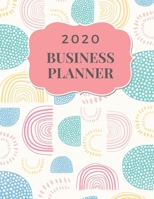 2020 Business Planner: Monthly Planner and Organizer 2020 with sales, expenses, budget, goals and more. Ideal for entrepreneurs, moms, women. 8.5 x 11in 120 pages modern pattern 1703727924 Book Cover