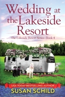 Wedding at the Lakeside Resort : The Lakeside Resort Series (Book 4) 1732824967 Book Cover