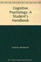 A Handbook of Cognitive Psychology 0863770177 Book Cover