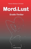 MordsLust: Ihre Gier ist sein Tod B0BFX745J1 Book Cover
