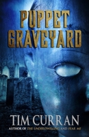 Puppet Graveyard 1637896549 Book Cover