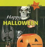 Happy Halloween (Holiday Fun) 1404238069 Book Cover