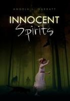 Innocent Spirits 146538426X Book Cover