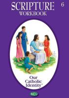 OCI: Grade 6 Scripture Workbook: 600853 0782908535 Book Cover