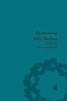 Reassessing John Buchan: Beyond The Thirty Nine Steps 1138113050 Book Cover