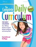 The Complete Daily Curriculum for Early Childhood: Over 1200 Easy Activities to Support Multiple Intelligences and Learning Styles 0876592280 Book Cover