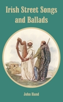 Irish Street Songs and Ballads 141010740X Book Cover