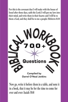 Biblical Workbook II: 700+ Questions 0595176321 Book Cover