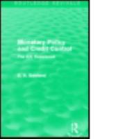 Monetary Policy and Credit Control (Routledge Revivals): The UK Experience 0415854881 Book Cover