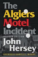 The Algiers Motel incident 0394414462 Book Cover