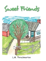 Sweet Friends B0CC3QH3GF Book Cover