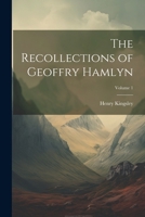 The Recollections of Geoffry Hamlyn; Volume 1 1020713887 Book Cover