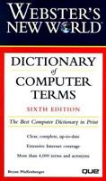 Webster's New World Dictionary of Computer Terms 0028618904 Book Cover