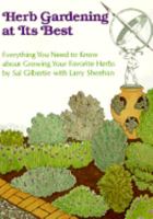 Herb Gardening at Its Best 0689705956 Book Cover