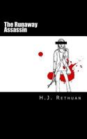 The Runaway Assassin 1490361987 Book Cover