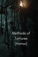 Methods of Tortures B0DSJQ6TPV Book Cover