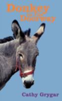 Donkey In The Doorway 143890603X Book Cover