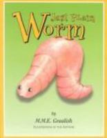 Just Plain Worm 0966778006 Book Cover