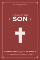 Hymns of the Son B09TYM7DJG Book Cover