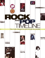 Rock and Pop Timeline 1592230520 Book Cover