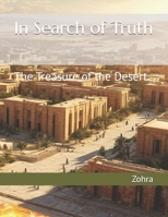 In Search of Truth: The Treasure of the Desert B0F29872RM Book Cover