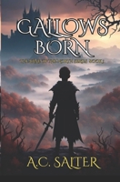 Gallows Born: Epic Viking Fantasy (The Bane Of The North) B0CVTKDH1J Book Cover