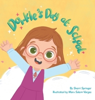 Dorkle's Day at School B0CFTCVH72 Book Cover
