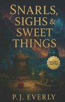 Snarls, Sighs & Sweet Things (Monstrously Ever After) B0FBLCVDGF Book Cover