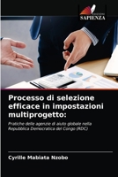 Processo di selezione efficace in impostazioni multiprogetto 6203343021 Book Cover
