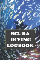 Scuba Diving Log Book 1658807480 Book Cover