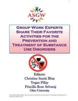 Group Work Experts Share Their Favorite Activities for the Prevention and Treatment of Substance Use Disorders 150868734X Book Cover