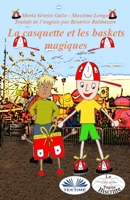 La casquette et les chaussures magiques 8835435978 Book Cover