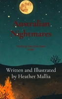 Australian Nightmares: Terrifying Tales from Down Under 0646707051 Book Cover