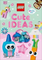 LEGO Cute Ideas: With Exclusive Owlicorn Mini Model 1465492356 Book Cover